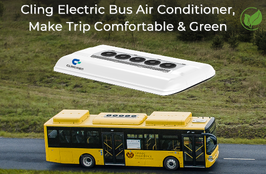 What is the Advantages of Electric Bus Air Conditioning